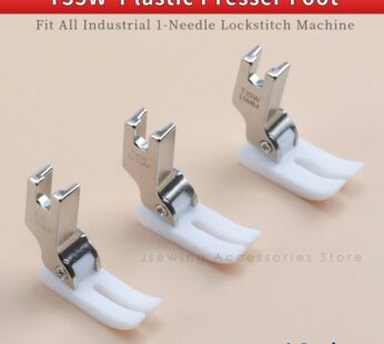 2 PCS T35W Plastic Standard Presser Foot For Industrial Single Needle Lockstitch Sewing Machine Accessories Pressure Feet